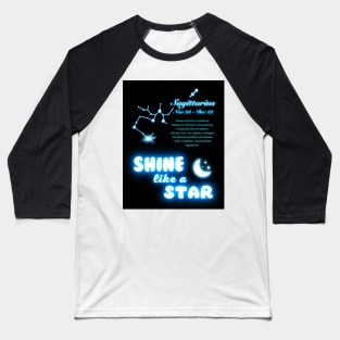 Shine Like A Star - Sagittarius Baseball T-Shirt